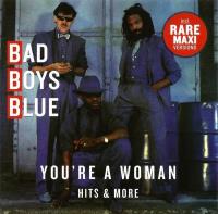 Bad Boys Blue: You're a woman CD. Wydawca: CD-CONTACT. SmakLiter.pl Opakowanie Bad Boys Blue: You're a woman CD