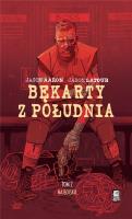 Bękarty z Południa T.2 Na boisku. Autor: Jason Latour. SmakLiter.pl Okładka książki Bękarty z Południa T.2 Na boisku