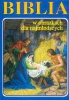 Okładka książki Biblia w obrazkach dla najmłodszych