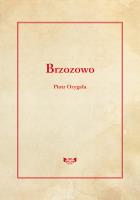 Brzozowo. Autor: Ozygała Piotr. SmakLiter.pl Okładka książki Brzozowo