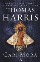 Cari Mora. Autor: Thomas A. Harris, Jan Kraśko. SmakLiter.pl Okładka książki Cari Mora