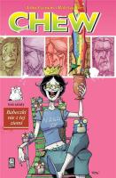 Chew T.6 Babeczki nie z tej ziemi. Autor: Layman John, Guillory Rob. SmakLiter.pl Okładka książki Chew T.6 Babeczki nie z tej ziemi