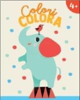 Okładka książki Colori colora. Słonik 4+