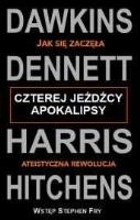 Czterej jeźdźcy apokalipsy. Autor: Dawkins Dennett, Harris Hitchens. SmakLiter.pl Okładka książki Czterej jeźdźcy apokalipsy