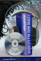 Cztery róże dla Lucienne Audiobook QES - Audiobook. Autor: Topor Roland. SmakLiter.pl Okładka książki Cztery róże dla Lucienne Audiobook QES - Audiobook