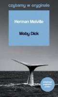 Czytamy w oryginale - Moby Dick. Autor: Herman Melville. SmakLiter.pl Okładka książki Czytamy w oryginale - Moby Dick