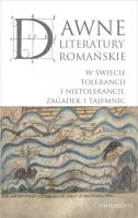 Okładka książki Dawne literatury romańskie.
