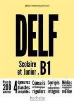 DELF B1 Scolaire & Junior NE podręcznik +DVD-Rom. Autor:   Praca zbiorowa. SmakLiter.pl Okładka książki DELF B1 Scolaire & Junior NE podręcznik +DVD-Rom