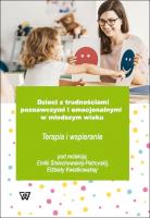 Dzieci z trudnościami poznawczymi i emocjonalnymi w młodszym wieku. Wydawca: Wydawnictwo Uniwersytetu Kardynała Stefana Wyszyńskiego. SmakLiter.pl Opakowanie Dzieci z trudnościami poznawczymi i emocjonalnymi w młodszym wieku