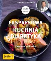 Ekspresowa kuchnia diabetyka. Autor: Riedl Matthias. SmakLiter.pl Okładka książki Ekspresowa kuchnia diabetyka