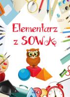 Elementarz z sową. Autor: Grzankowska Ewelina. SmakLiter.pl Okładka książki Elementarz z sową