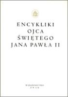 Encykliki Ojca Świętego Jana Pawła II. Autor: Eric-Emmanuel Schmitt. SmakLiter.pl Okładka książki Encykliki Ojca Świętego Jana Pawła II