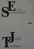 Etyka solidarności. Autor: ks. Józef Tischner. SmakLiter.pl Okładka książki Etyka solidarności
