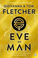 Eve of Man. Autor: Fletcher Giovanna, Tom Fletcher. SmakLiter.pl Okładka książki Eve of Man