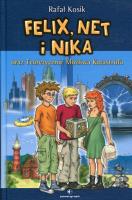 Felix, Net i Nika oraz Teoretycznie Możliwa.... Autor: Kosik Rafał. SmakLiter.pl Okładka książki Felix, Net i Nika oraz Teoretycznie Możliwa...