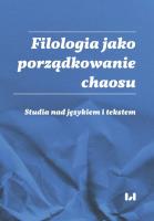 Opakowanie Filologia jako porządkowanie chaosu