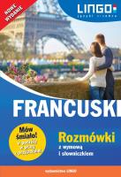 Francuski. Rozmówki z wymową i słowniczkiem. Autor: Gwiazdecka Ewa, Stachurski Eric. SmakLiter.pl Okładka książki Francuski. Rozmówki z wymową i słowniczkiem
