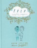 Fred - wymyślony przyjaciel. Autor: Eoin Colfer. SmakLiter.pl Okładka książki Fred - wymyślony przyjaciel
