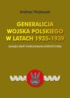 Okładka książki Generalicja Wojska Polskiego w latach 1935-1939