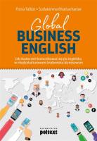 Okładka książki GLOBAL BUSINESS ENGLISH JAK SKUTECZNIE KOMUNIKOWAĆ SIĘ PO ANGIELSKU W MIĘDZYKULTUROWYM ŚRODOWISKU BIZNESOWYM