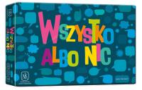 GRA WSZYSTKO ALBO NIC. Autor: Gruhl Ken. SmakLiter.pl Okładka książki GRA WSZYSTKO ALBO NIC