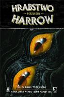 Hrabstwo Harrow T.5 Porzucony. Autor: Cullen Bunn, Tyler Crook, Jenn Manley Lee. SmakLiter.pl Okładka książki Hrabstwo Harrow T.5 Porzucony
