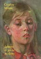 Jakiegoż to gościa mieliśmy. Autor: Adam Bujak Czesław Miłosz. SmakLiter.pl Okładka książki Jakiegoż to gościa mieliśmy