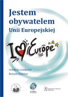 JESTEM OBYWATELEM UNII EUROPEJSKIEJ. Autor: Roman Kuźniar (red.). SmakLiter.pl Okładka książki JESTEM OBYWATELEM UNII EUROPEJSKIEJ