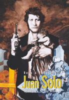 Juan Solo T.1-2 Spluwysyn / Psy Władzy. Autor: Alejandro Jodorowsky, Georges Bess. SmakLiter.pl Okładka książki Juan Solo T.1-2 Spluwysyn / Psy Władzy