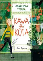 KAWA DLA KOTA. Autor: Agnieszka Tyszka. SmakLiter.pl Okładka książki KAWA DLA KOTA