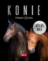 Konie. Atlas ras. Autor: Katarzyna Piechocka. SmakLiter.pl Okładka książki Konie. Atlas ras
