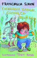 Koszmarny Karolek i cuchnąca bomba. Autor: Simon Francesca. SmakLiter.pl Okładka książki Koszmarny Karolek i cuchnąca bomba