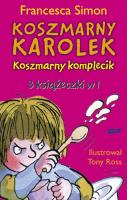 Koszmarny Karolek Koszmarny komplecik + CD. Autor: Simon Francesca. SmakLiter.pl Okładka książki Koszmarny Karolek Koszmarny komplecik + CD