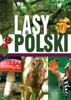 LASY POLSKIE. Autor: Opracowanie zbiorowe. SmakLiter.pl Okładka książki LASY POLSKIE