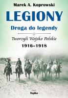 Okładka książki Legiony. Droga do legendy