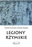 Legiony rzymskie. Autor: Henry M. D. Parker. SmakLiter.pl Okładka książki Legiony rzymskie