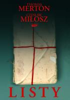 Listy. Autor: Thomas Merton, Adam Bujak Czesław Miłosz. SmakLiter.pl Okładka książki Listy