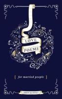 LOVE POEMS FOR MARRIED PEOPLE. Autor: Kenney John. SmakLiter.pl Okładka książki LOVE POEMS FOR MARRIED PEOPLE