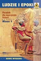 Okładka książki Ludzie i epoki. Poradnik dla nauczyciela. Klasa I