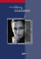 Madame. Autor: Antoni Libera. SmakLiter.pl Okładka książki Madame
