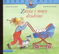 Mądra mysz - Zuzia i nowy dzidziuś. Autor: Liane Schneider. SmakLiter.pl Okładka książki Mądra mysz - Zuzia i nowy dzidziuś