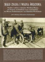 Mało znana I wojna światowa Tom 2. Wydawca: Eko-Dom. SmakLiter.pl Opakowanie Mało znana I wojna światowa Tom 2