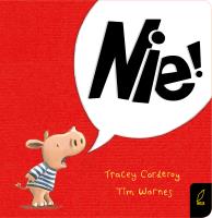 Maluch poznaje świat. Nie!. Autor: Tracy Corderoy, Tim Warnes. SmakLiter.pl Okładka książki Maluch poznaje świat. Nie!