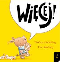 Maluch poznaje świat. Więcej!. Autor: TRACEY CORDEROY, Tim Warners. SmakLiter.pl Okładka książki Maluch poznaje świat. Więcej!