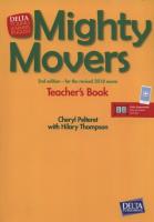 Mighty Movers Second Edition Teacher's Book. Autor: Pelteret Cheryl, Hilary Thompson. SmakLiter.pl Okładka książki Mighty Movers Second Edition Teacher's Book
