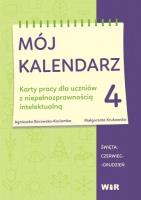 Mój kalendarz cz.4. Autor: Agnieszka Borowska-Kociemba, Małgorzata Krukowska. SmakLiter.pl Okładka książki Mój kalendarz cz.4