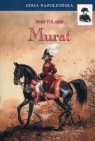 Murat. Autor: Tulard Jean. SmakLiter.pl Okładka książki Murat