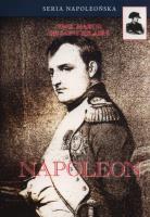 Napoleon. Autor: De Saint-Hilaire Emil Marco. SmakLiter.pl Okładka książki Napoleon