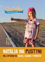 Natalia na pustyni. Autor: Natalia. SmakLiter.pl Okładka książki Natalia na pustyni