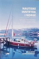 Nautiske Inntrykk i Norge. Autor: Bogusław Michał Grzegorzewski. SmakLiter.pl Okładka książki Nautiske Inntrykk i Norge